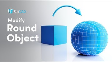 Round object   | SelfCAD Modify Tools