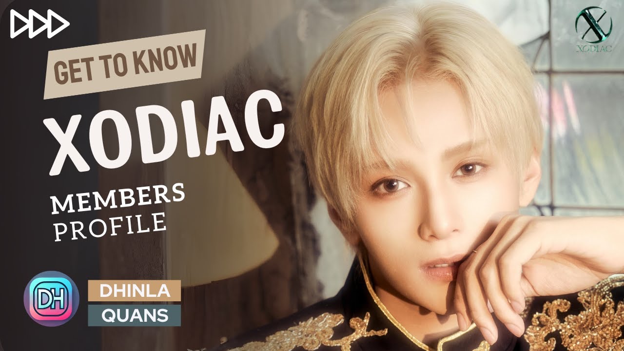 XODIAC (소디엑) MEMBERS PROFILE & FACTS [UPDATE VER. | GET TO KNOW