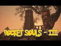 DARK SOULS III Pocket Souls Part 3