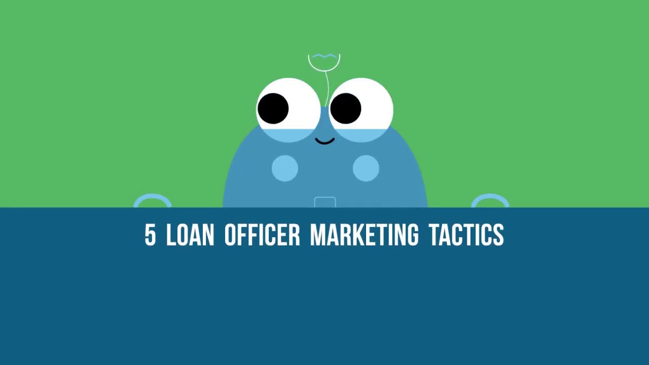 5 Loan Officer Mortgage Marketing Branding & Tactics YouTube