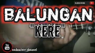 Ndarboy genk (BALUNGAN KERE) COVER  kentrung senar 3