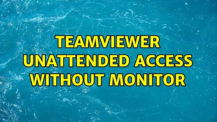 TeamViewer Unattended Access without Monitor (2 Solutions!!)