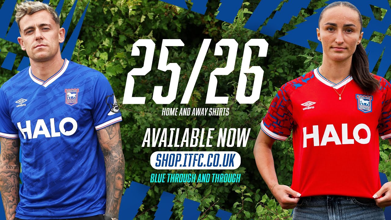 Your Ipswich Town 25/26 Kit. - YouTube