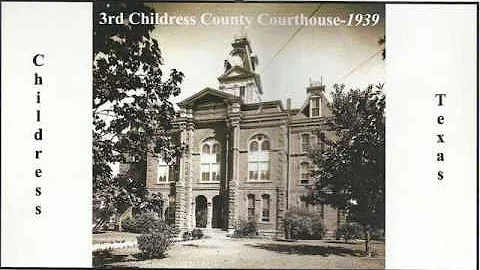 The History of Childress in Pictures 1 1