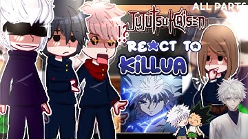 — (PAST)⛩️🏯 Jujutsu kaisen react to Killua zoldyck as Gojo