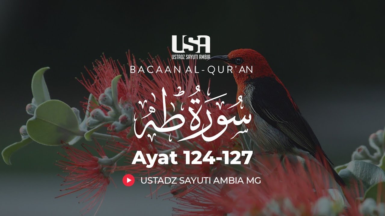 Surah Thaha Ayat 124 127 Ustadz Sayuti Ambia MG YouTube surah-thaha-ayat-124-127-ustadz-sayuti-ambia-mg-youtube