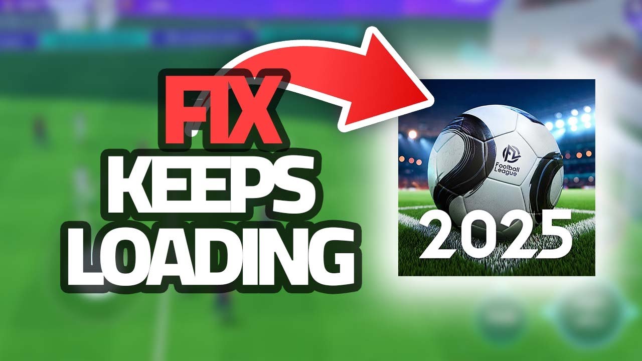 How To Fix Football League App Keeps Loading | Final Solution - YouTube