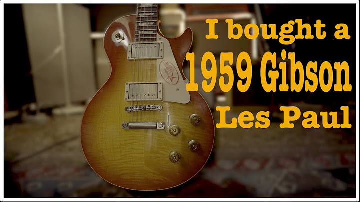 I Bought a 59 Gibson Les Paul - EP304