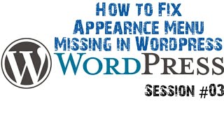 How to Fix Appearnce Menu Missing in Wordpress||Appearnce Not Showing in WordPress