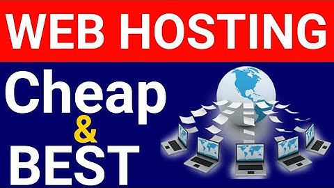 Web Hosting : How to Buy Web Hosting | Cheap & Best Web Hosting in India