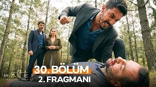 Halef 30. 2. Fragman Ölmedim Akif… Şimdi Hesaplaşma Zamanı