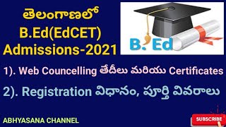 TS BEd (EdCET) ADMISSIONS - 2021 // WEB COUNSELLING DATES &amp; REGISTRATION PROCESS //ABHYASANA CHANNEL