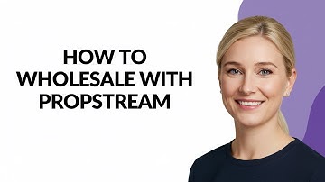 How to Wholesale with Propstream - Julia
