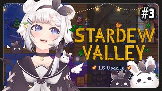 🔴【Stardew Valley】Summer is in Front of Us! #3