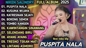 CAMPURSARI FULL ALBUM - PUSPITA NALA, KUSUMA WIJAYA - NIKEN SALINDRY FULL ALBUM TERBARU 2025