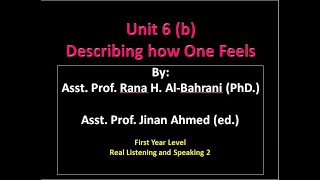 Unit 6 (b): Describing how one feels