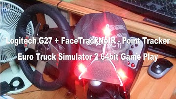 [ETS2] G27 + FaceTrackNoIR Point Tracker - Euro Truck Simulator 2 64bit Play