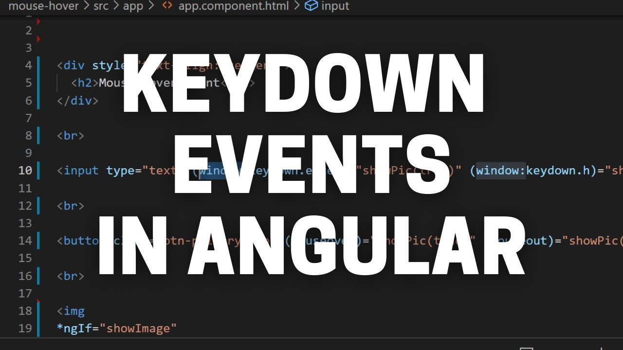 How To Detect If A Key Has Been Pressed In Angular - Angular Tutorial Keydown Event