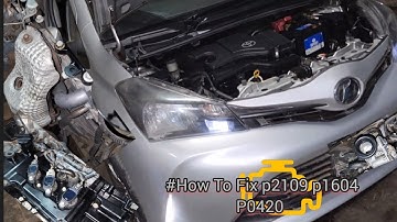 #How To Fix Engine sign on Code #P2109 #P1604 #P0420 #Toyota vitz