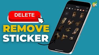 How to Delete Sticker on iPhone (iOS 26) How To Delete Remove Stickers On Ios 26