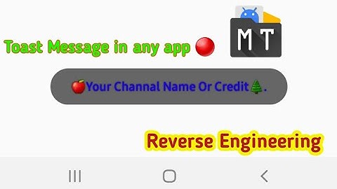 How to Add Toast Message in Any App | Using MT manager.