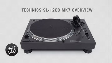 Technics SL-1200 MK7 Turntable Overview