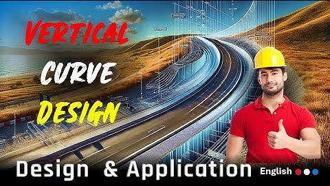 Want Perfect Road Designs? Master Vertical Curves with EXPERT Tips