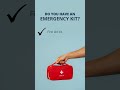 Do you have an emergency kit?