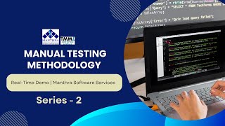 Series 2: The Manual Testing Methodology || Manual Testing Process | (RTM) || structured Test Plan