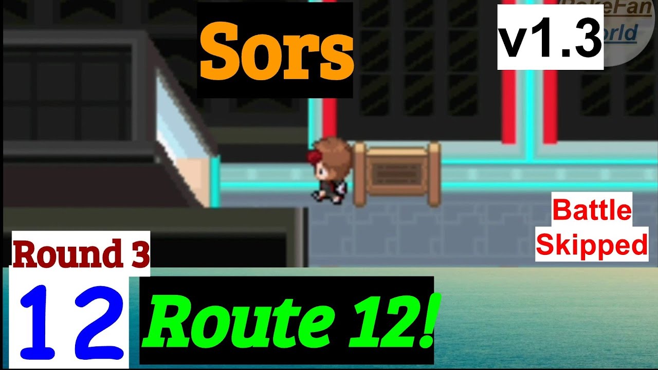 Pokemon Sors Part 12 Round 3 Route 12 GBA Rom Hack YouTube