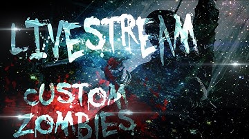 Nazi Zombies - Custom Nazi Zombie Stream: 420, TMG FUN, Simpsons, Brian