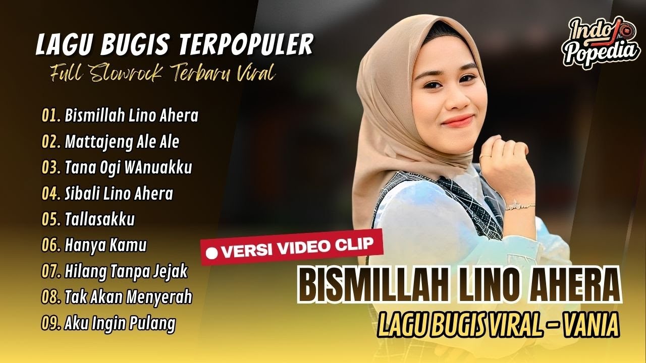 BISMILLAH LINO AHERA - Vania | MATTAJENG ALE ALE | TANA OGI WANUAKKU | TALLASAKKU | LAGU BUGIS VIRAL