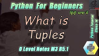 #14 O-Level Class What Tuples in Python | Learn Python easily | GMINDTECH