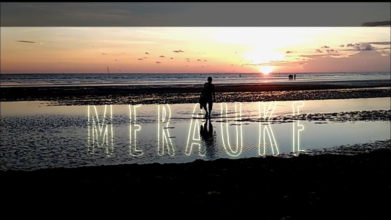 SUNSET DI UJUNG TIMUR INDONESIA "Lampu Satu - Merauke" - YouTube