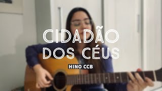 Video thumbnail of "CIDADÃO DOS CÉUS | CCB | NANDA SAKEMI"
