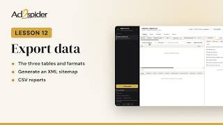 Export SEO audit data: tables, CSV and XML sitemap | AD2SPIDER · Lesson 12