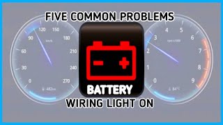 five problems cause battery warning light on dashboard! charging system problem solved