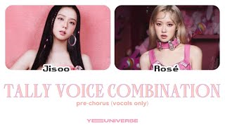 blackpink tally prechorus voice combination [vocals only]