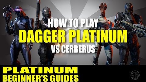 Platinum Guide: Firebase Dagger and The Geth Engineer for Beginners: Mass Effect 3 Multiplayer