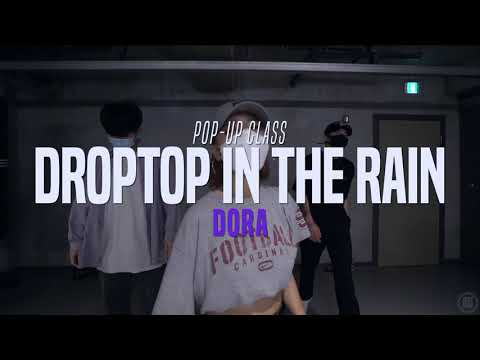 Ty Dolla $ign - Droptop In The Rain | Dora Class | Justjerk Dance Academy