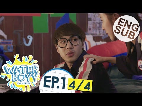 [Eng Sub] Waterboyy the Series | EP.1 [4/4]