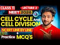 Cell Cycle and Cell Division Class 11 | Biology NEET 2026 - Lecture 2 | NCERT + Practice MCQ's