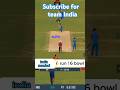 India needed 6 run in 6 bowl 😱 real cricket 24 🏏#realcricket22 #cricketlover #shorts # yt studio
