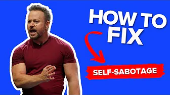 if you want to STOP SELF-SABOTAGE *watch this video*