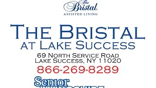 The Bristal at Lake Success 69 North Service Road Lake Success, NY 11020  866-269-8289
