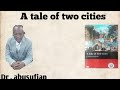 شرح كتاب الصف الثالث متوسط شهادة سودانية قصة مدينتين A Tale Of Two Cities مدارس سودانية 