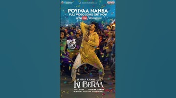 #PoyivaaNanba #Kuberaa #Dhanush #Nagarjuna #RashmikaMandanna #SekharKammula #DSP #TamilSong #Shorts
