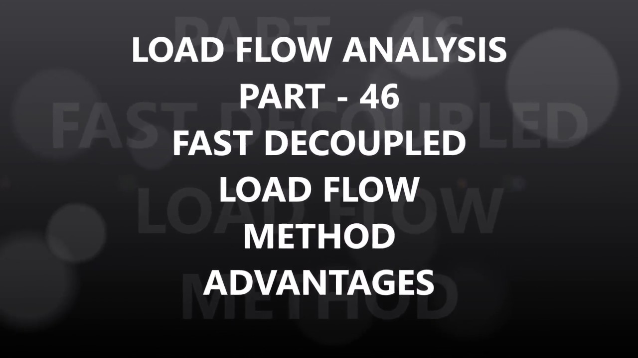 Fast Decoupled Load Flow Method Flow Chart