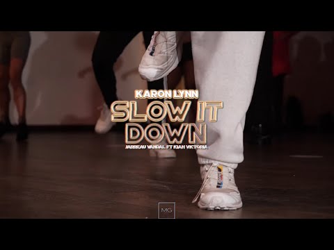 Slow it down- Jarreau Vandal ft Kiah Victoria  / Choreography by Karon Lynn