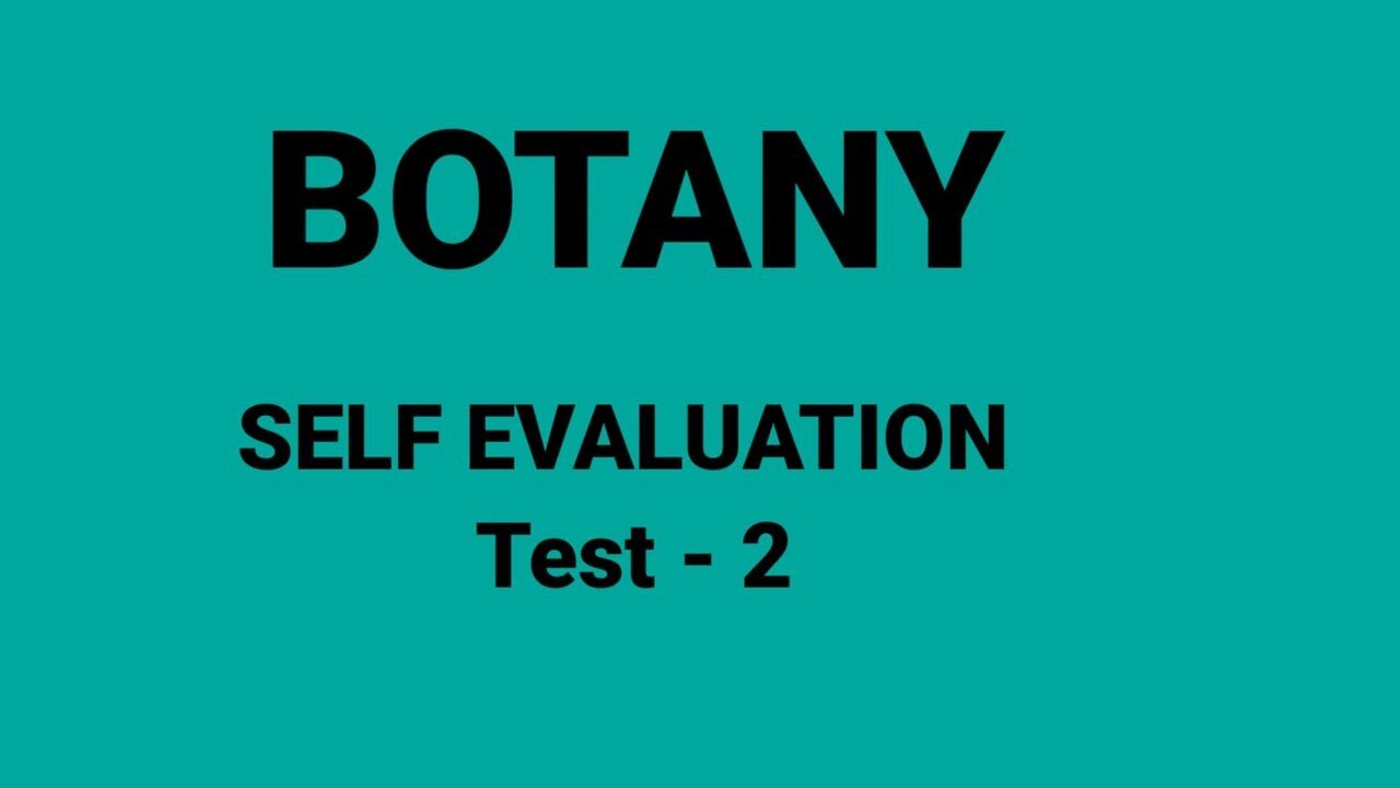 BOTANY Test Paper 2 👉 NEET 2023/24 & Other competitive